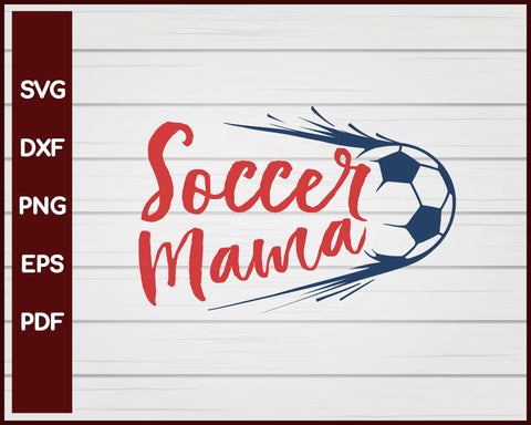 Soccer Mama svg