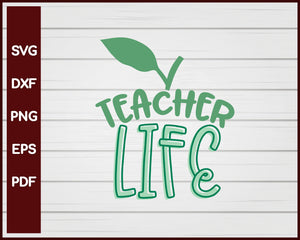 Teacher Life School svg