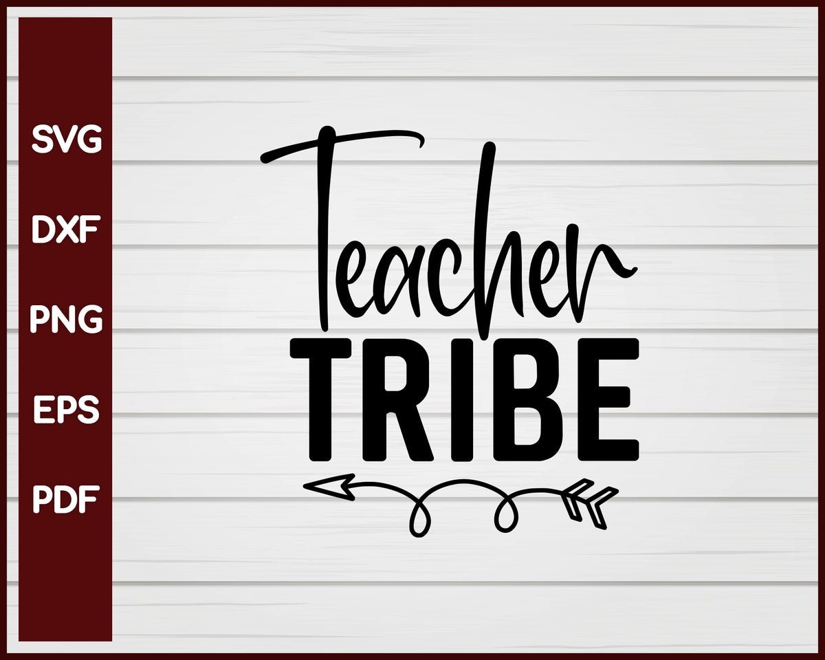 Teacher Tribe School svg – Creativedesignmaker