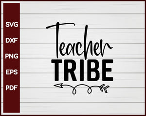Teacher Tribe School svg