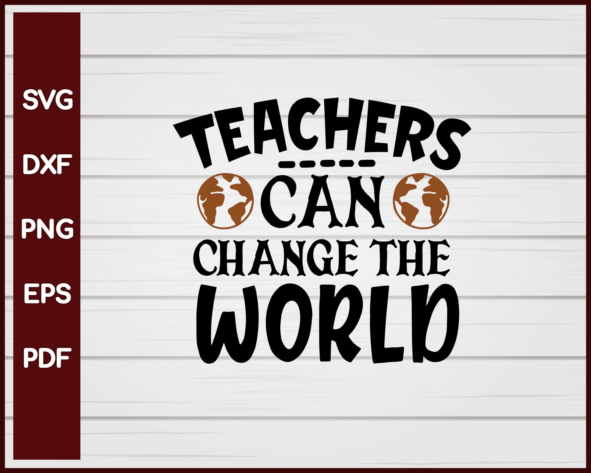 Teachers Can Change The World School svg