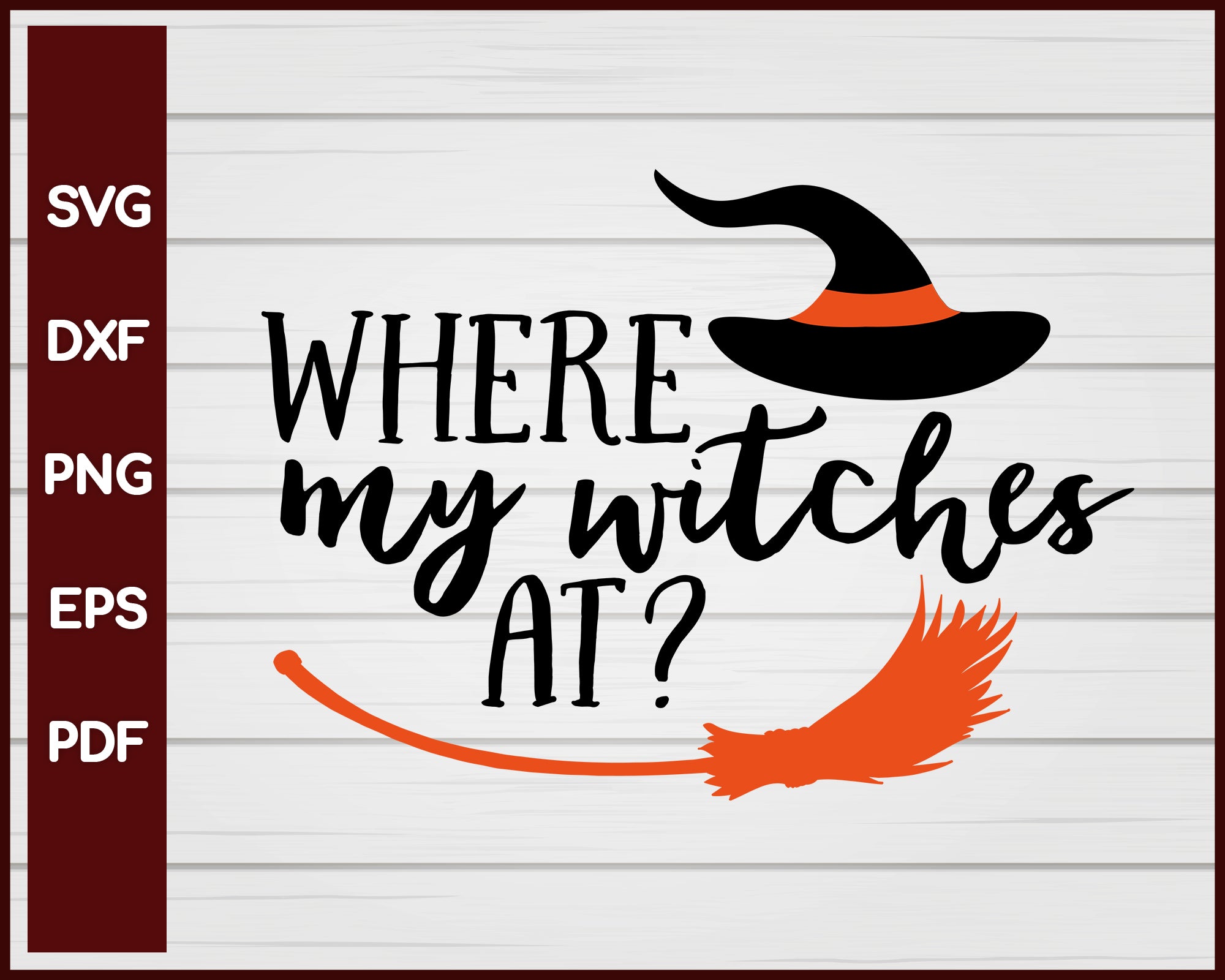 Where My Witches At Halloween T-shirt Design svg