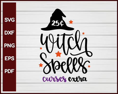 Witch Spells Curses Extra Halloween T-shirt Design svg