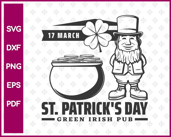 March St Patrick’s Day Green Irish Pub Svg, St Patricks Day Svg Dxf Png Eps Pdf Printable Files