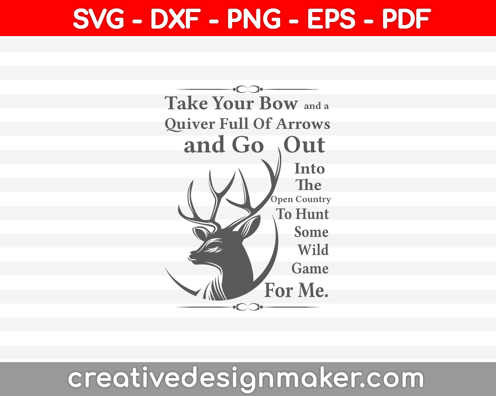 Big Buck Deer inspirational quotes wall art SVG PNG Cutting Printable Files