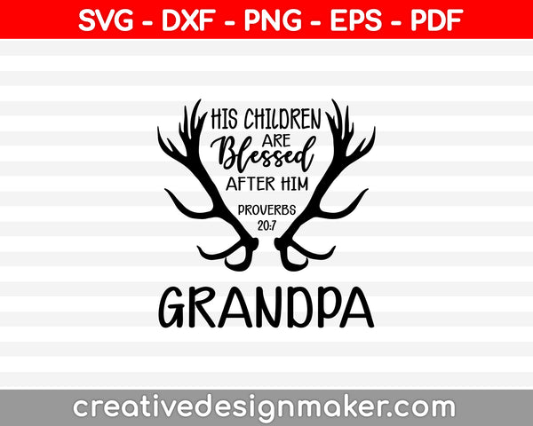His Children are Blessed SVG PNG Cutting Printable Files