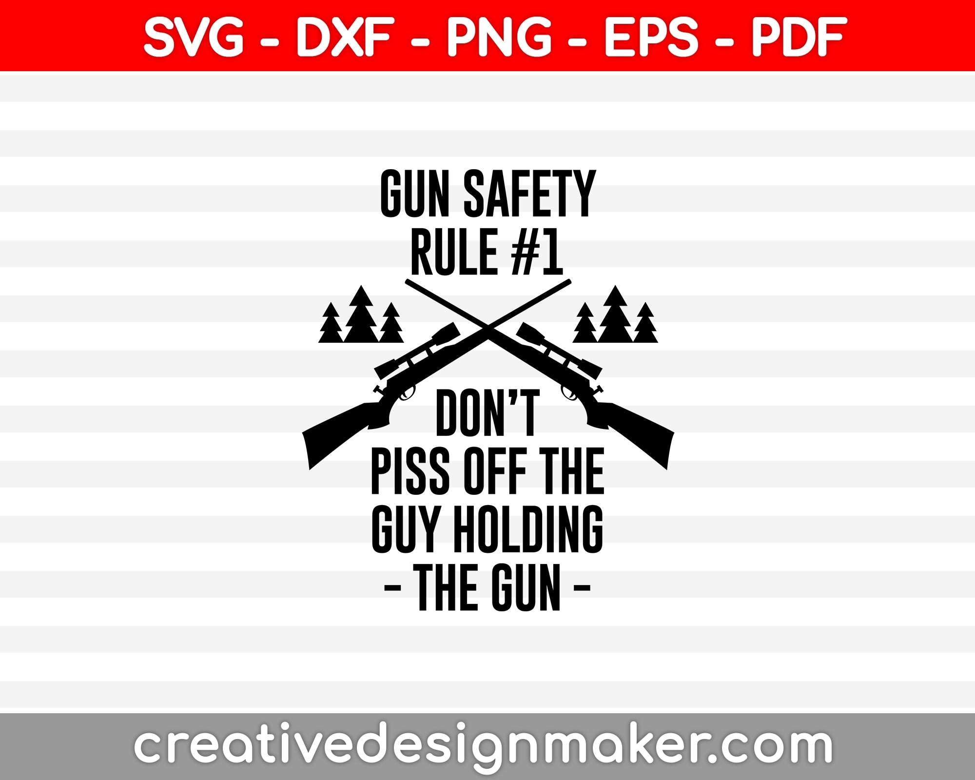 GUN SEFETY RULE SVG PNG Cutting Printable Files