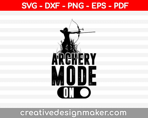 Archery Mode On SVG PNG Cutting Printable Files