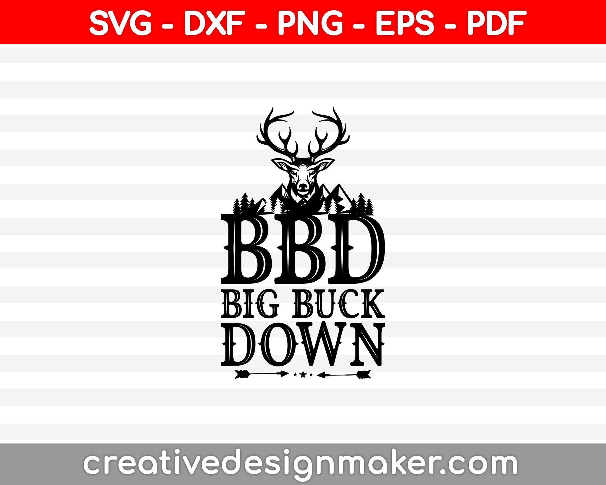 Deer Hunting Gear And Deer Hunting Gifts SVG PNG Cutting Printable Files