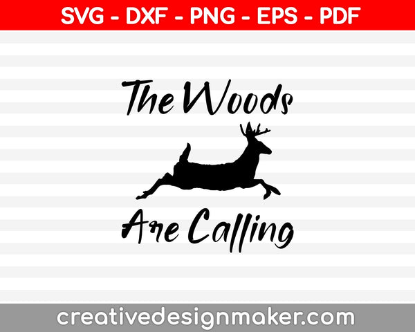 Deer Hunting Running Buck Calling SVG PNG Cutting Printable Files