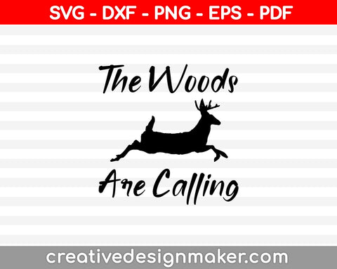 Deer Hunting Running Buck Calling SVG PNG Cutting Printable Files