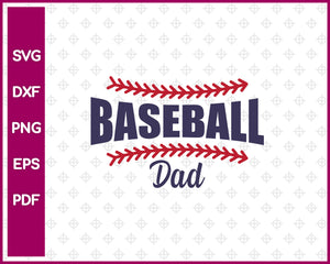 Baseball Dad SVG PNG Cutting Printable Files