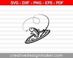Fishing  SVG, DXF, PNG, EPS, PDF Printable Files