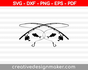 Fishing SVG, DXF, PNG, EPS, PDF Printable Files