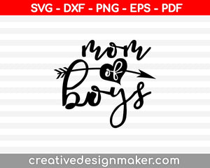 Mom of Boys SVG PNG Cutting Printable Files
