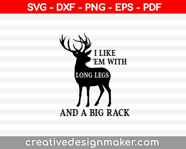 Gift for Hunters Deer Hunting SVG PNG Cutting Printable Files