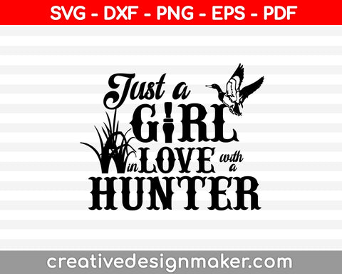 In Love With A Duck Hunter SVG PNG Cutting Printable Files