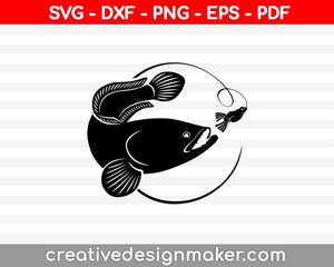 Fishing SVG, DXF, PNG, EPS, PDF Printable Files