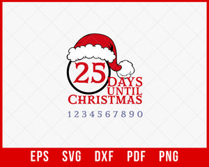 25 Days Until Christmas Funny Xmas Pajama SVG Cutting File Digital Download