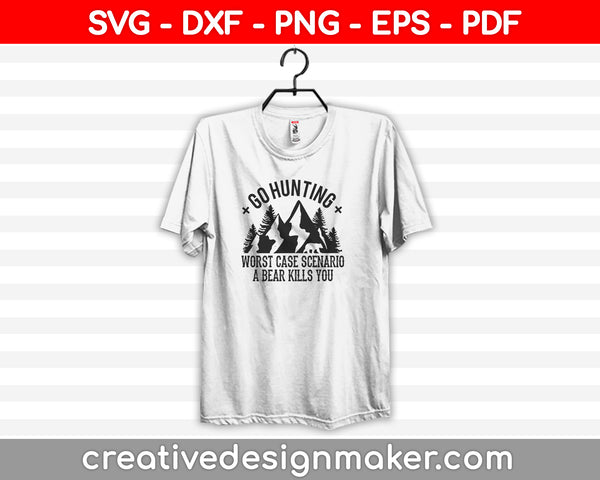 GO  HUNTING SVG PNG Cutting Printable Files