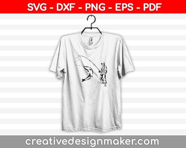 Fisher Man SVG, DXF, PNG, EPS, PDF Printable Files