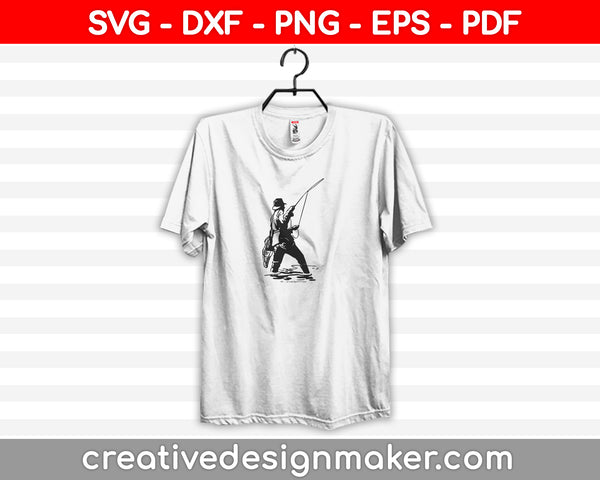 Fisherman SVG, DXF, PNG, EPS, PDF Printable Files