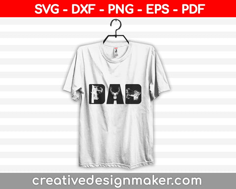 Dad Hunting SVG PNG Cutting Printable Files