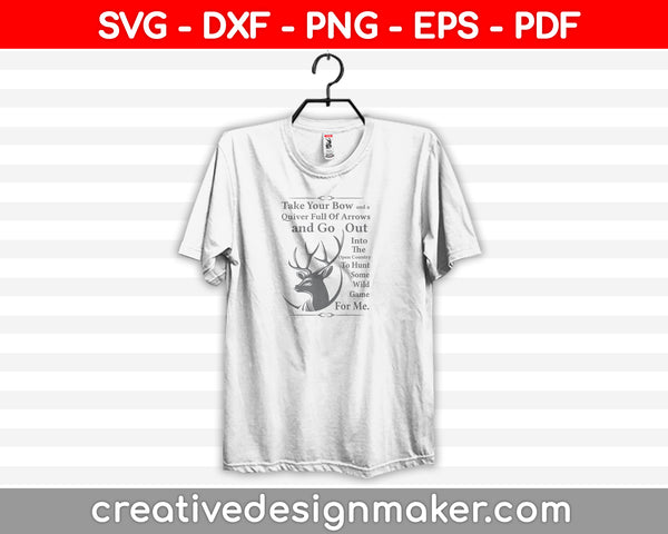 Big Buck Deer inspirational quotes wall art SVG PNG Cutting Printable Files