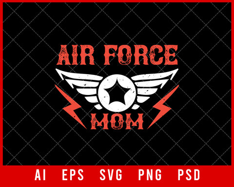 Air Force Mom Mother’s Day Gift Editable T-shirt Design Ideas Digital Download File