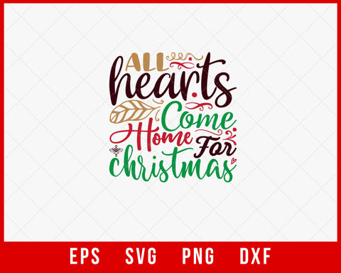 All Hearts Come Home for Christmas Pajama SVG Cut File for Cricut and Silhouette