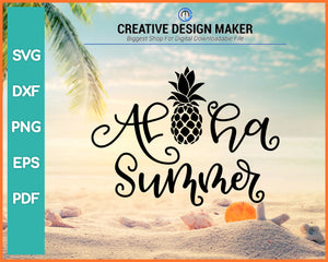 Aloha Summer Pineapple svg For Cricut Silhouette And eps png Printable Files