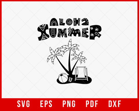 Aloha Summer SVG T-shirt Design Digital Download File