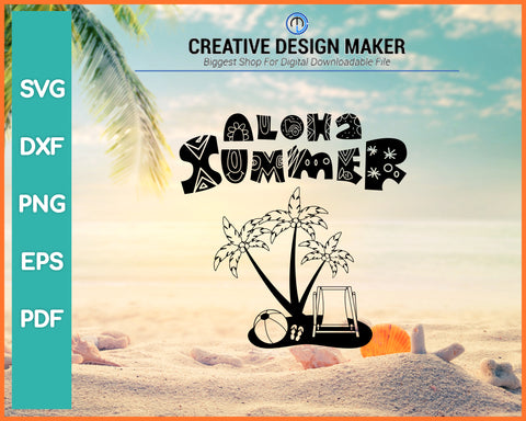 Aloha Summer svg For Cricut Silhouette And eps png Printable Files