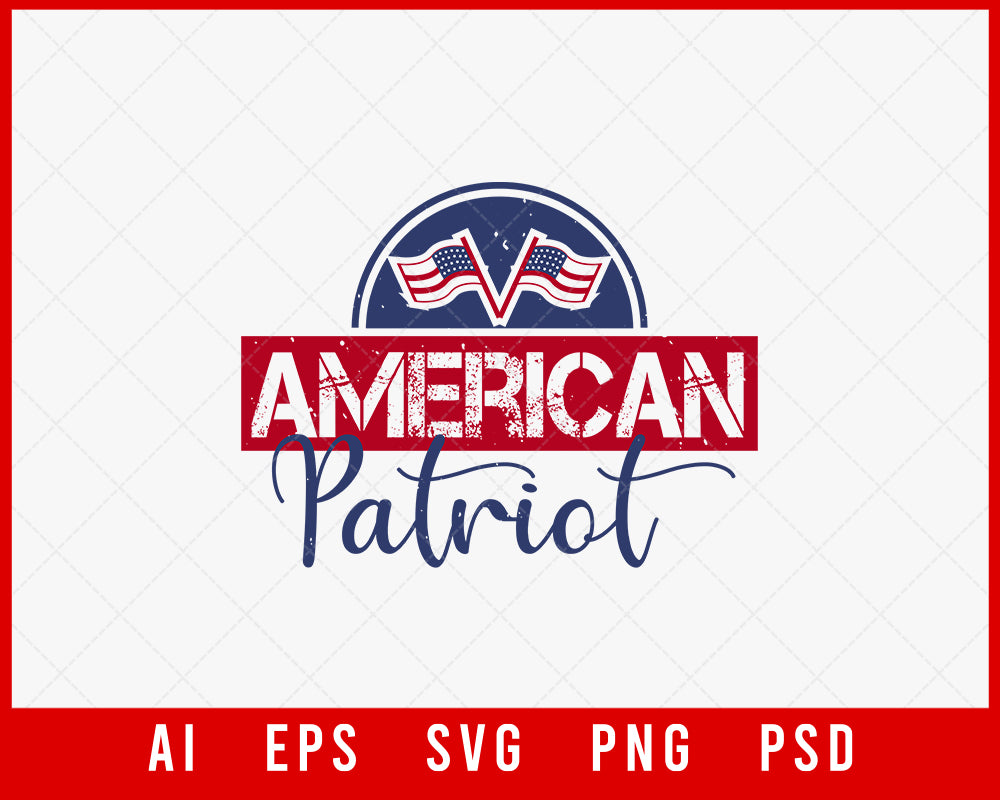 American Patriot Proud to Be Patriotic Editable T-shirt Design Digital Download File