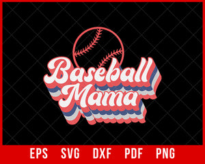 Baseball Mama Shirt, Baseball Mom Shirt, Baseball Shirt For Women, Sports Mom Shirt, Mothers Day Gift, Family Baseball Shirt, Baseball Lover T-Shirt Design Mama SVG Cutting File Digital Download 