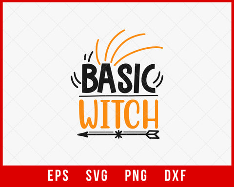 Basic Witch Funny Halloween SVG Cutting File Digital Download