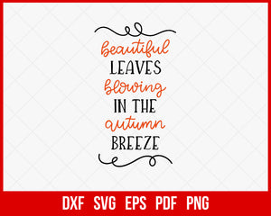 Beautiful Leaves Blowing in The Autumn Breeze Fall SVG Cutting File Digital Download