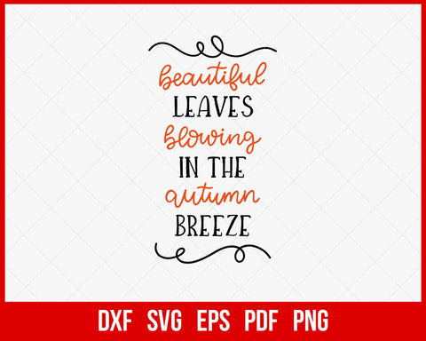 Beautiful Leaves Blowing in The Autumn Breeze Fall SVG Cutting File Digital Download