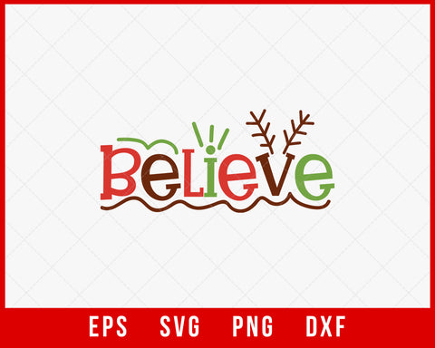 Believe Merry Christmas Winter Holiday SVG Cut File for Cricut and Silhouette