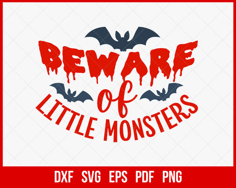 Beware of Little Monsters Haunted House Halloween SVG Cutting File Digital Download