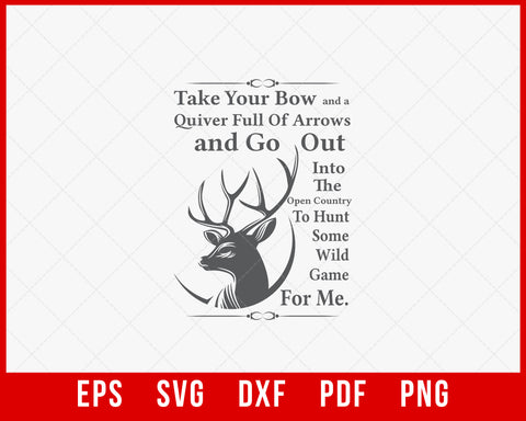 Big Buck Deer Inspirational Quotes Wall Art Hunting SVG Cutting File Instant Download