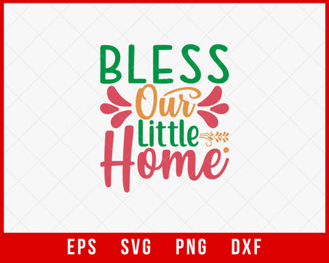 Blesse Our Little Home Ugly Christmas Pajama SVG Cut File for Cricut and Silhouette