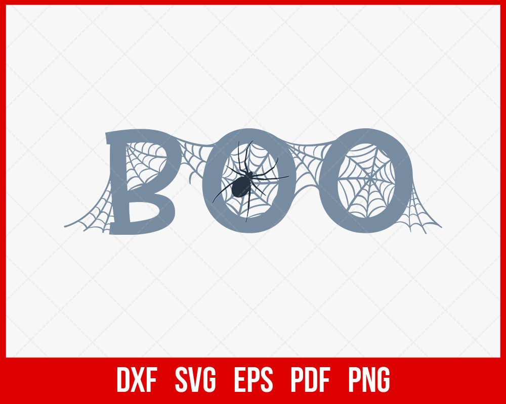 Boo Spider Ghost Freak Funny Halloween SVG Cutting File Digital Download