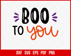 Boo to You Cute Witches Funny Halloween SVG Cutting File Digital Download