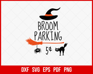 Broom Parking 5 cents Funny Halloween SVG Cutting File Digital Download