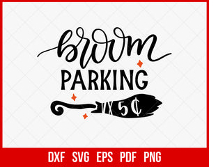 Broom Parking 5 Cents Funny Halloween SVG Cutting File Digital Download