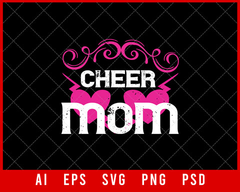 Cheer Mom Mother’s Day Gift Editable T-shirt Design Ideas Digital Download File