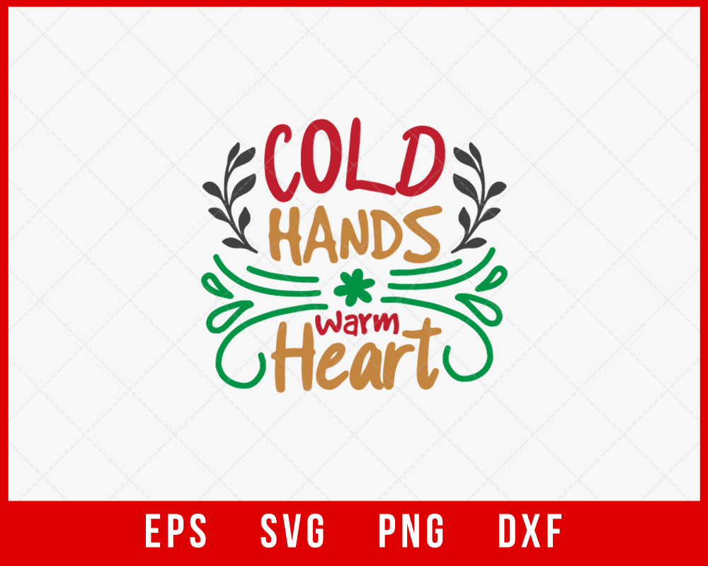 Cold Hands Warm Heart Christmas Reindeer Grinch SVG Cut File for Cricut and Silhouette