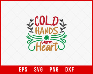 Cold Hands Warm Heart Christmas Reindeer Grinch SVG Cut File for Cricut and Silhouette