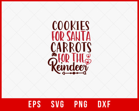 Cookies for Santa Carrots for the Reindeer Christmas Winter Holiday SVG Cut File for Cricut and Silhouette